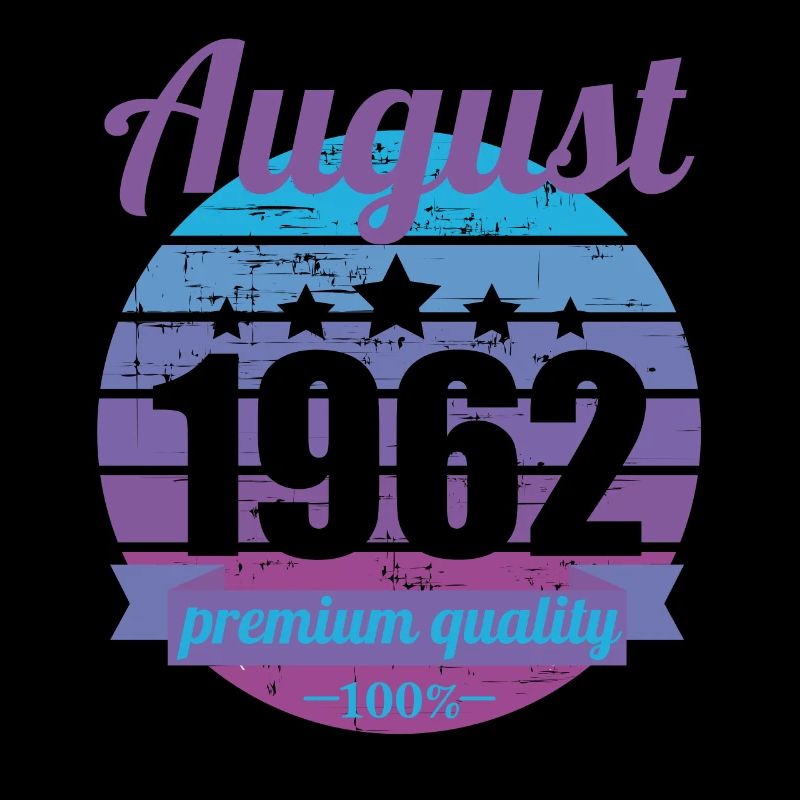 Born August 1962 60 years 60s 60th birthday