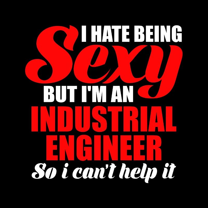 I Hate Being Sexy But I Am Engineer