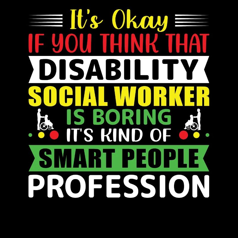 Disability Social Worker Smart People