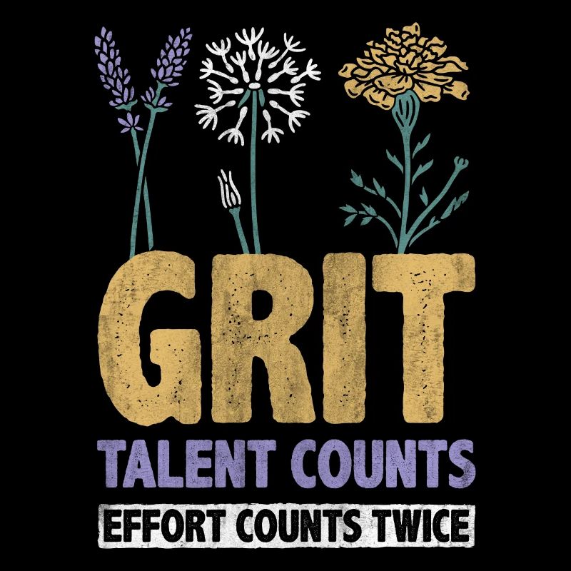 Grit Talent Counts Effort Counts Twice Inspire