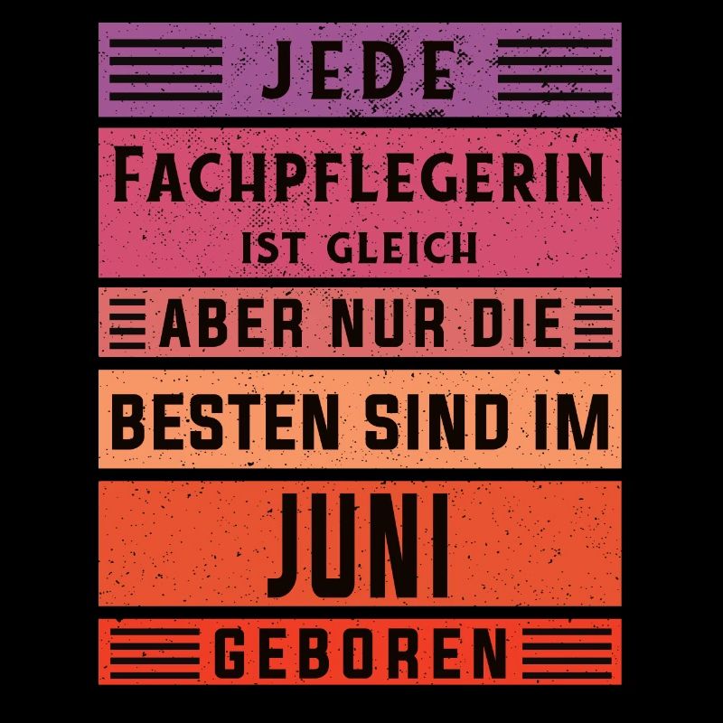 Krankenpfleger Geburtstag Juni geboren