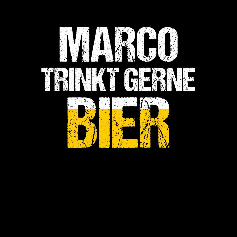 MARCO Spruch Bier Party Name Biertrinker