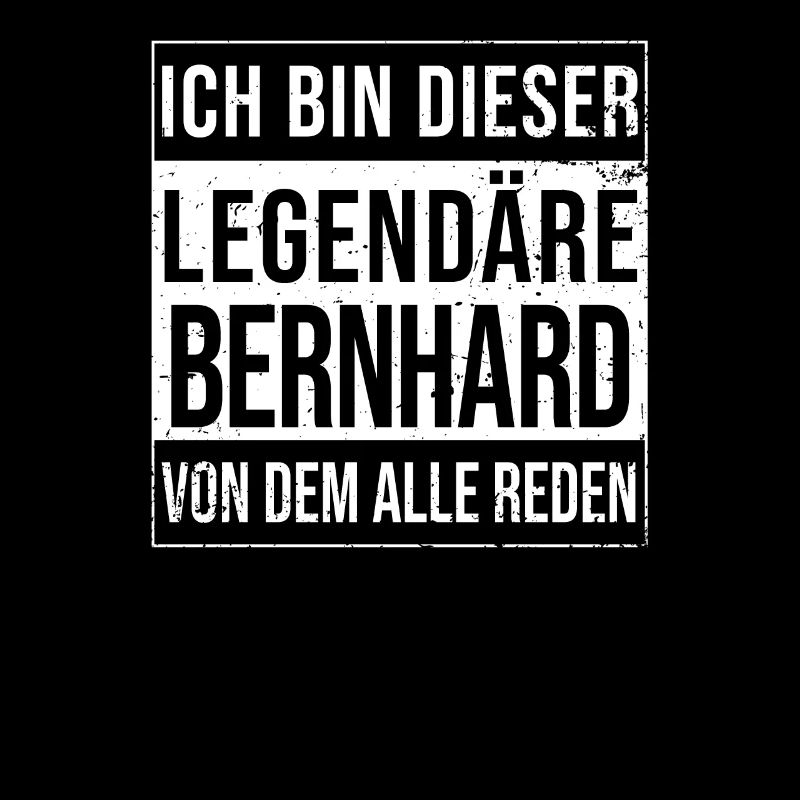 Je suis cette légende pour Bernhard