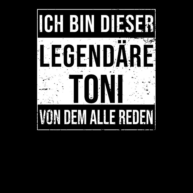 I'm this legendary for Toni