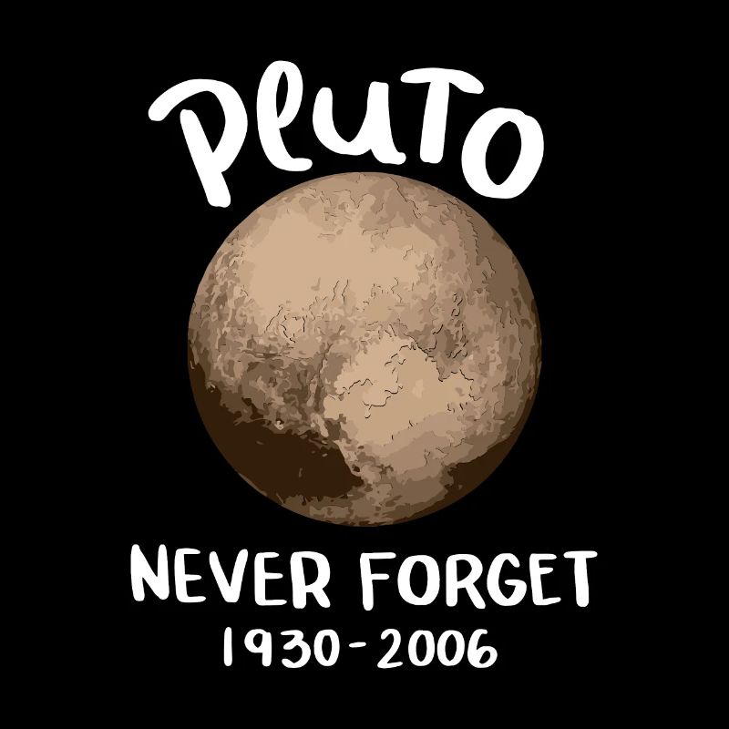 Pluto Never Forget Astronomy Planet 9 Gift