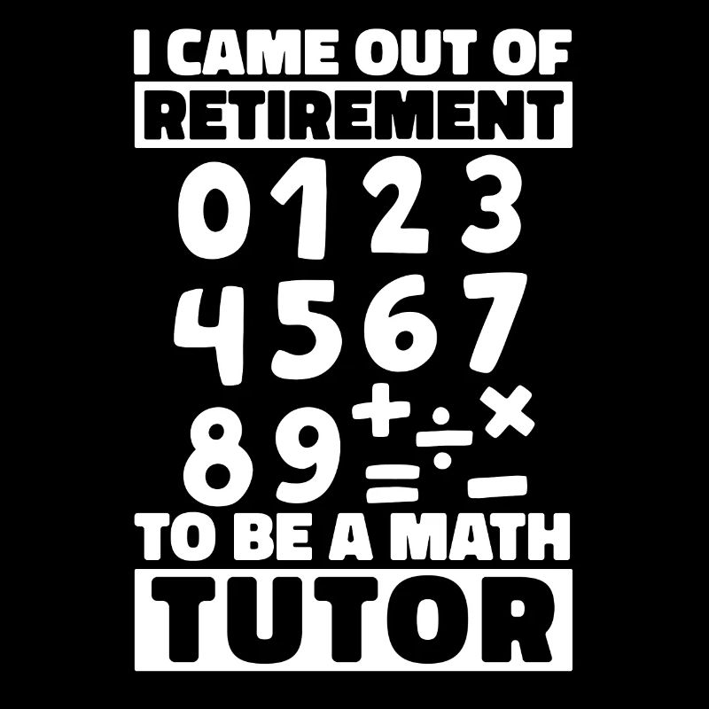 Math Teacher Math Retired Teacher