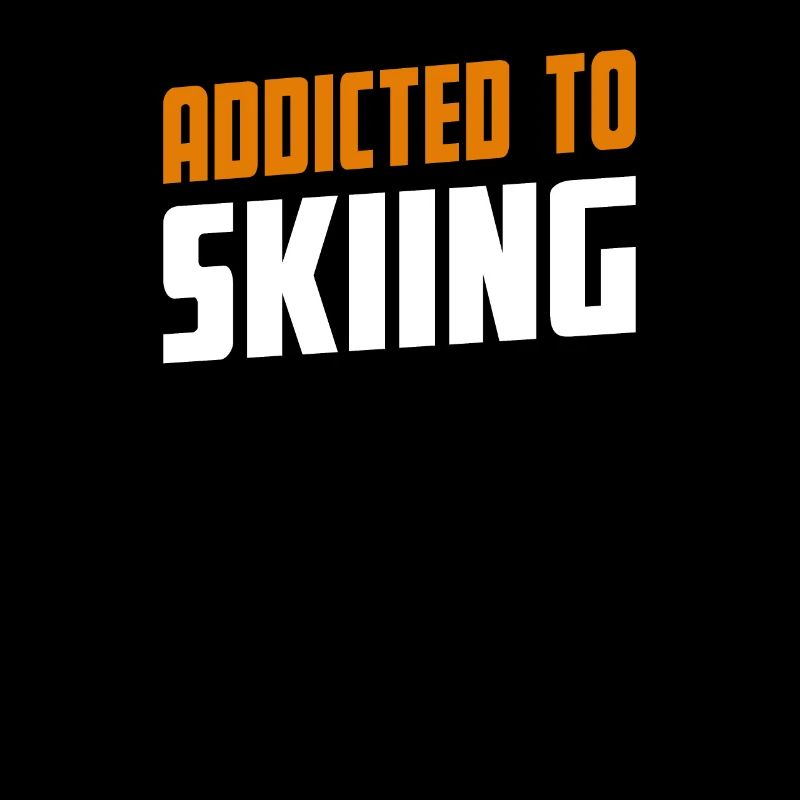 Addicted To Skiing Ski Present