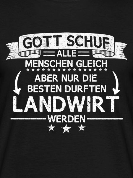 Landwirt Bäuerin Landwirtschaft Bauer Beruf Spruch