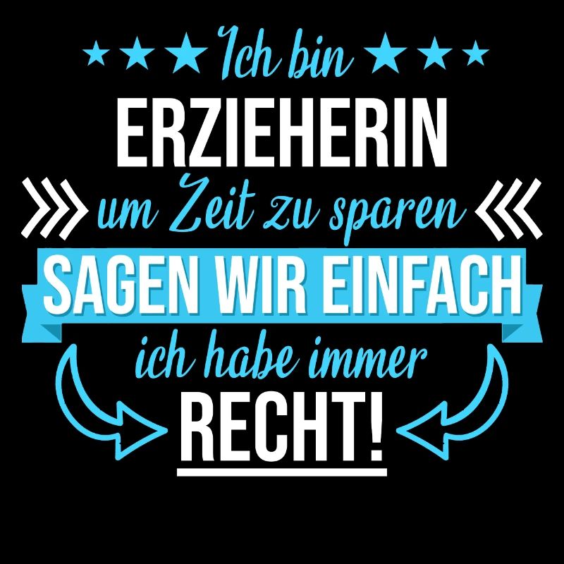 Erzieher Erzieherin Kindergärtnerin Spruch Beruf