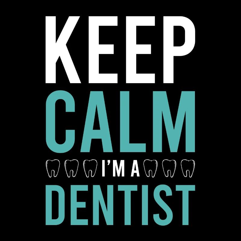 keep calm dentiste