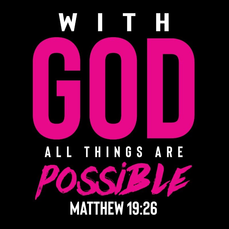 everything is possible with God