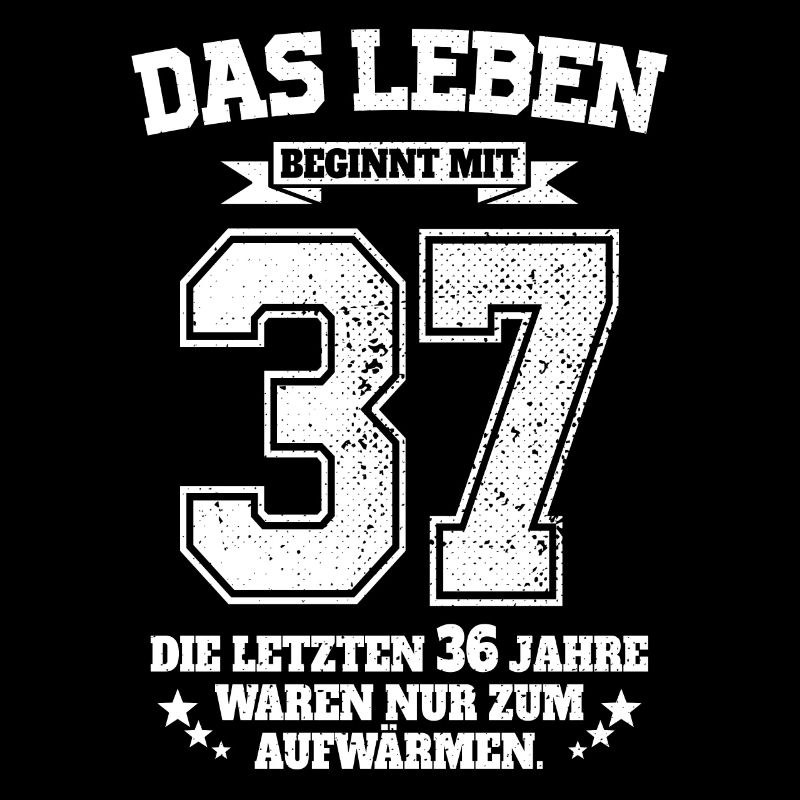37. Geburtstag Geschenk Das Leben Beginnt Mit 37