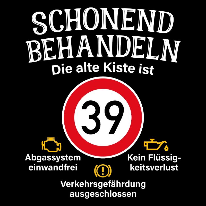 39. Geburtstag Schonend Behandeln 39 Alte Kiste 39