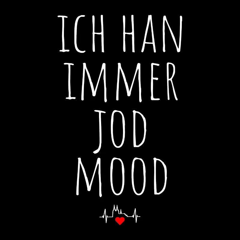 Kölsch Immer Jod Mood Laune Kölner Karneval Köln