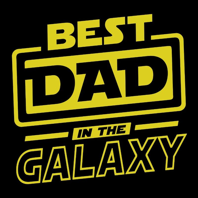 Father's Day Tshirt - Best Dad in the Galaxy