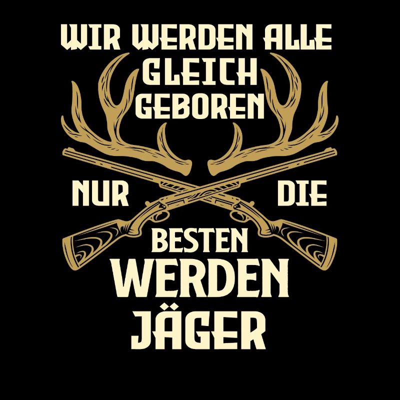 Jäger Spruch Jagen