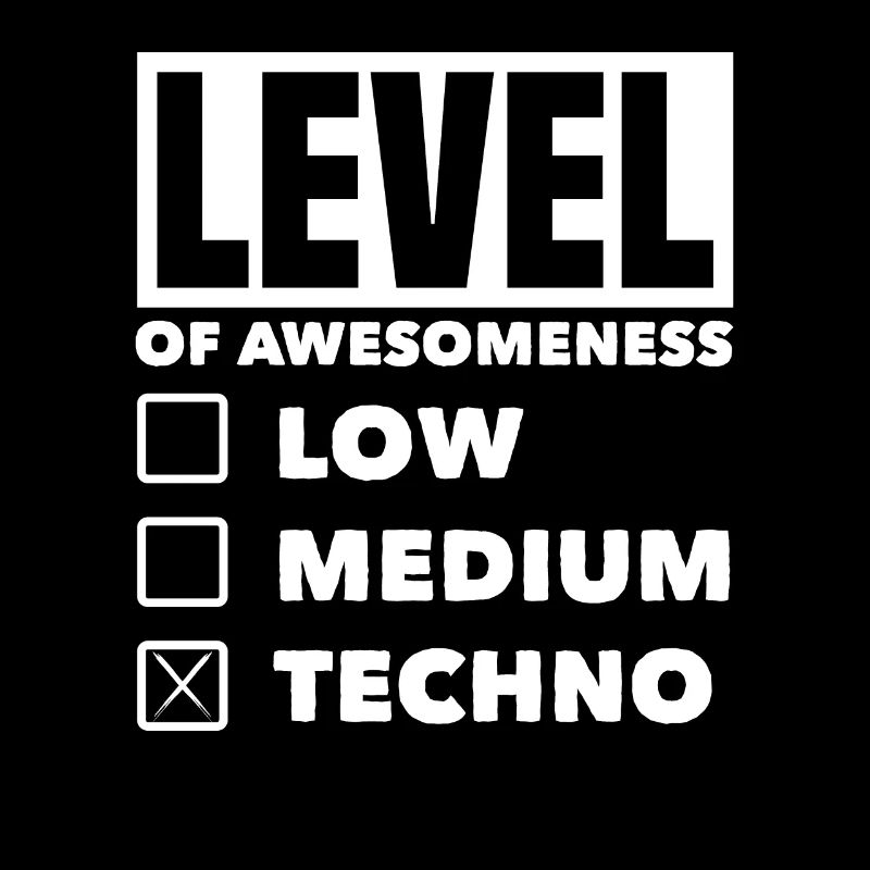 Niveau de génialité Techno Lover Style