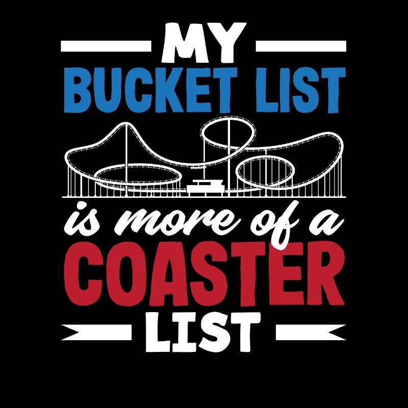 My Roller Coaster Bucket List