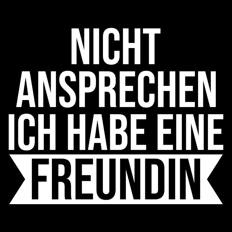 Bitte nicht ansprechen ich habe eine Freundin JGA