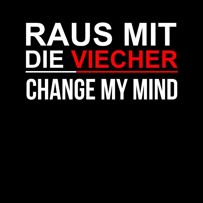 Raus Mit Die Viecher