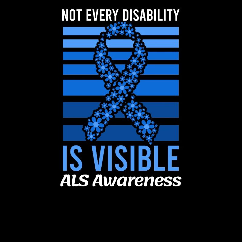 Als Awarenesss Not Every Disability Visible