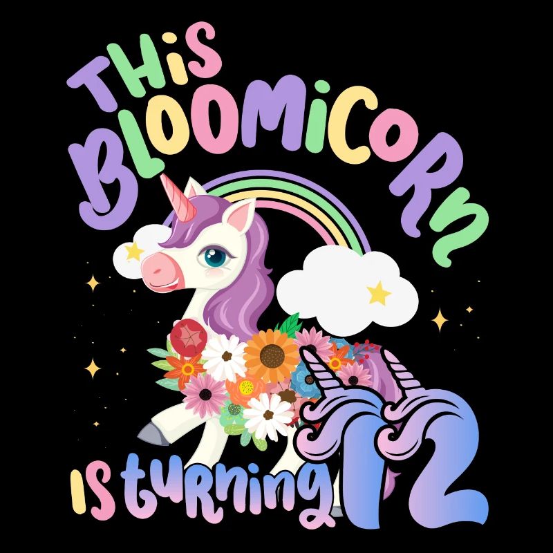 Bloomicorn Is Turning 12 Einhorn 12. Geburtstag