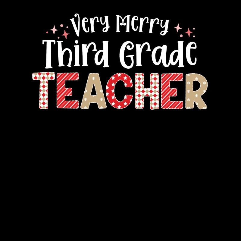Very Merry 3rd Grade Teacher Third Christmas
