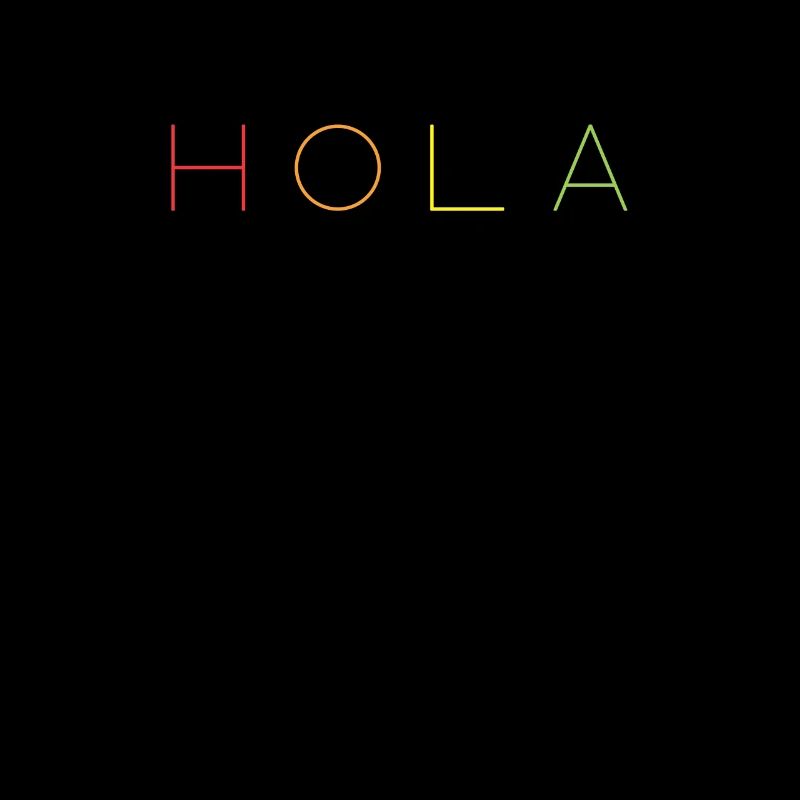 Hello in Spanish HOLA