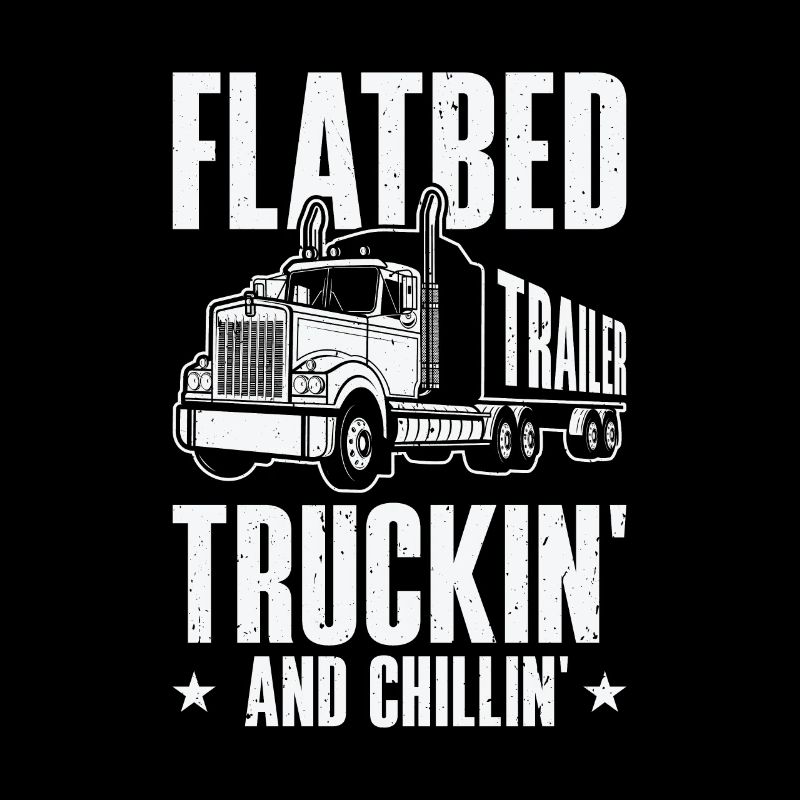 Flatbed Trucker Truck Driver