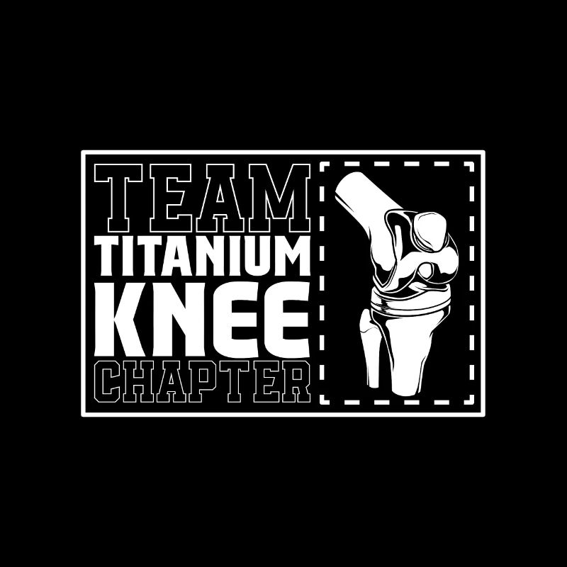Team Titanium Knee Chapter - Knee Surgery