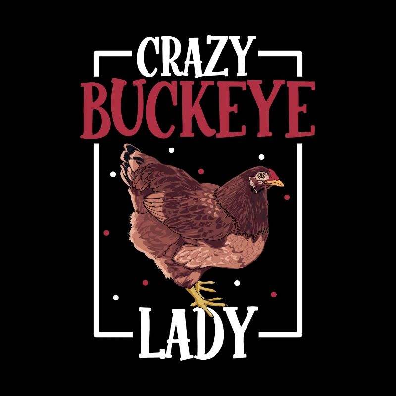 Crazy Buckeye Lady - Buckeye