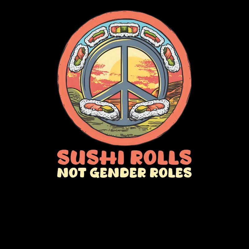 Sushi Roll Sushi Rolls, pas les rôles de genre