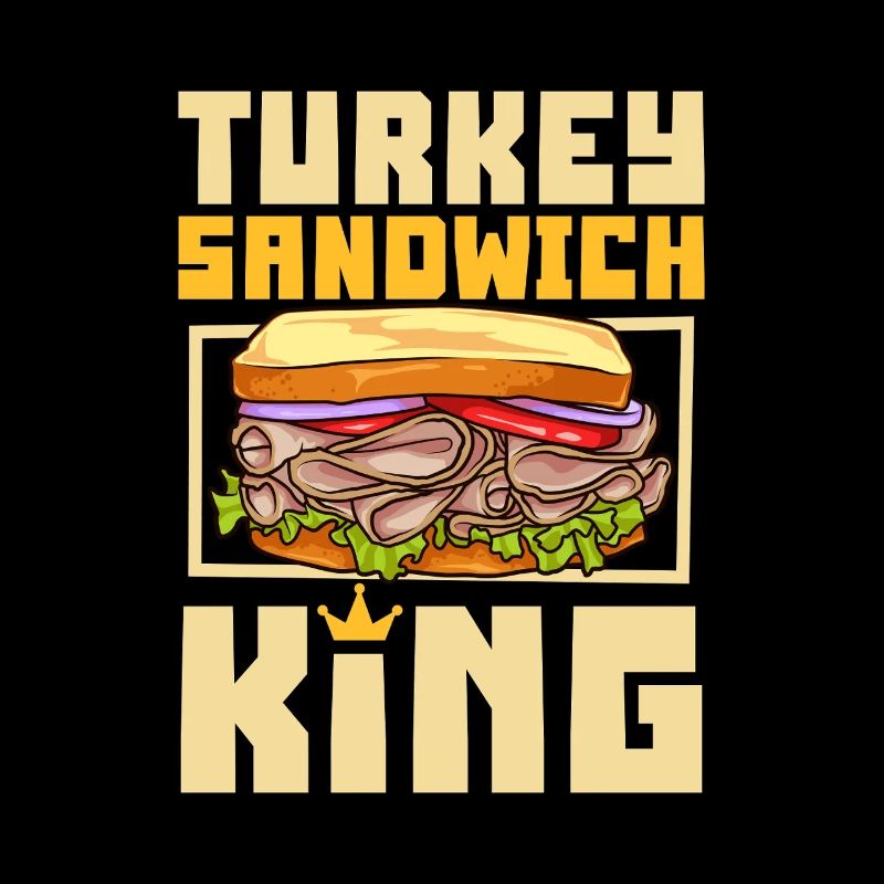 Turkey Sandwich King