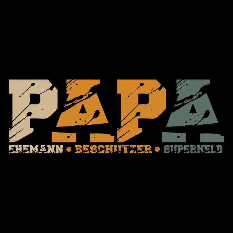 Papa Ehemann Beschützer Held