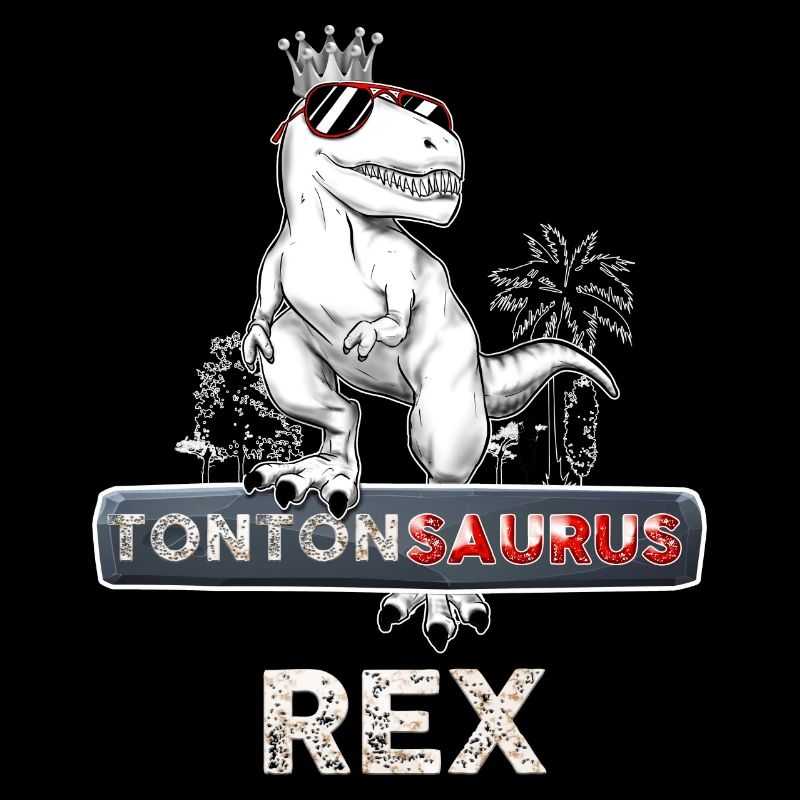 Tontonsaurus Rex Le Meilleur Le King