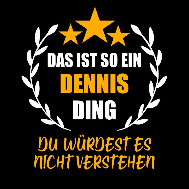 DENNIS