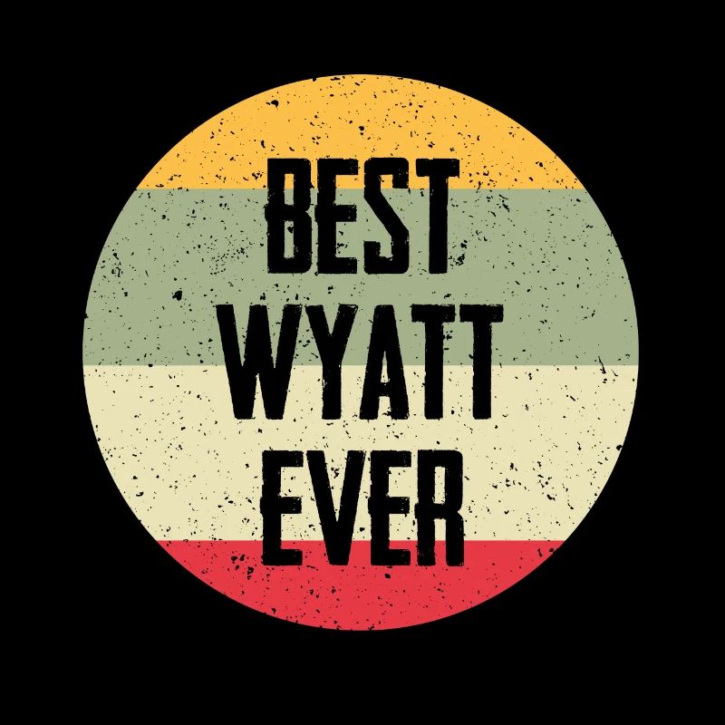 Best Wyatt Ever