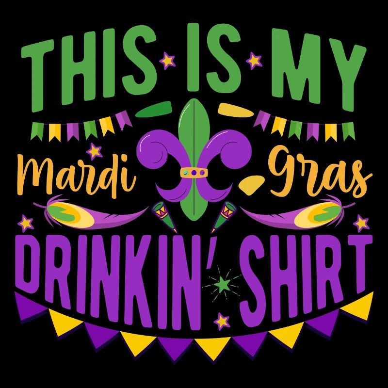 Mardi Gras Drinking Shirt Carnival Celebration Parade