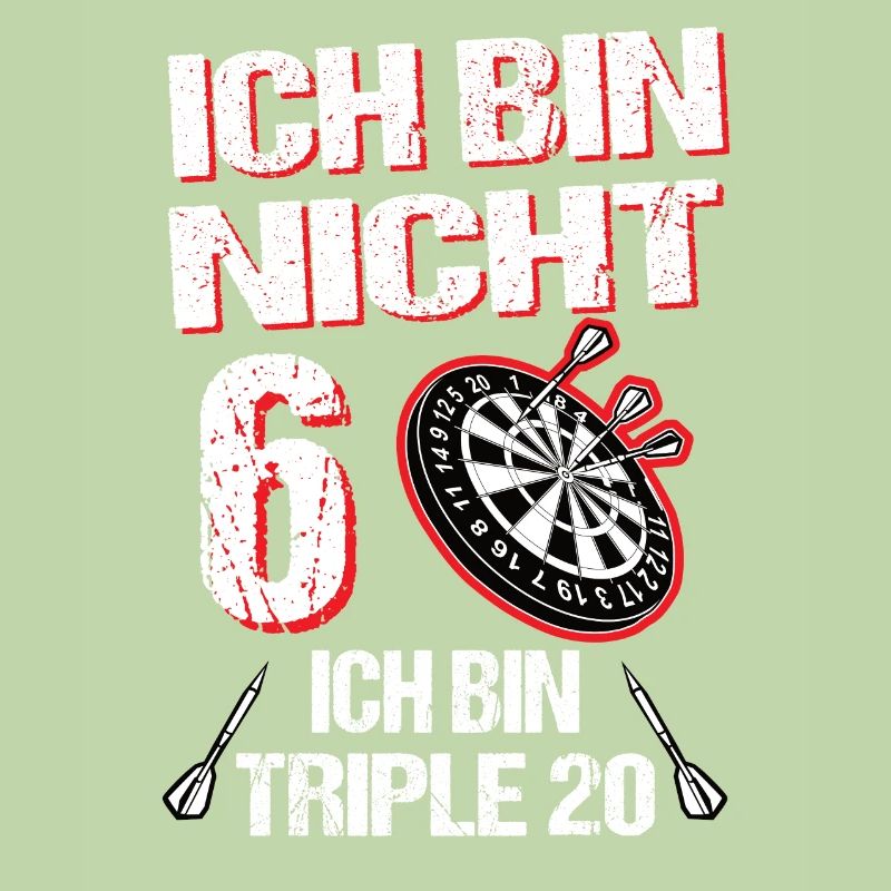 Dart Ich bin nicht 60 ich bin Triple 20 Geburtstag