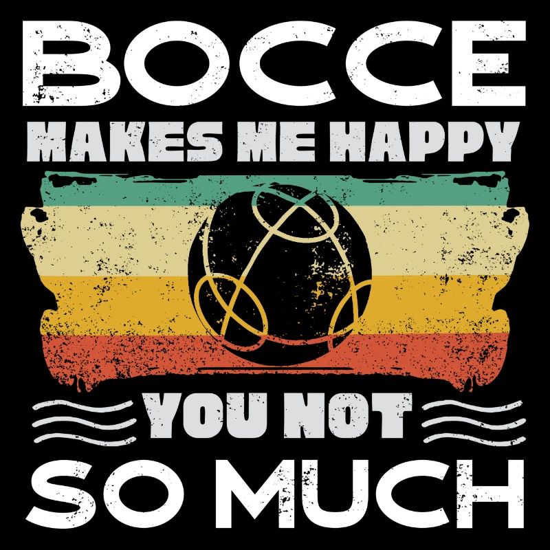 Bocce Ball Player Boules Bocce Makes Me Happy