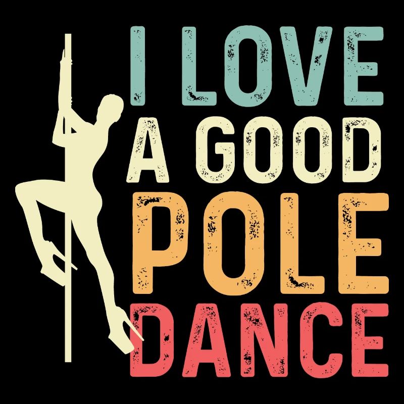 Bon Pole Dance Pole Dancer - Cadeau enthousiaste