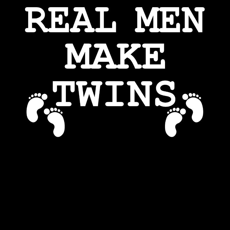Real Men Make Twins