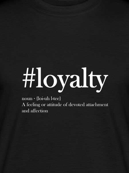 Loyalty