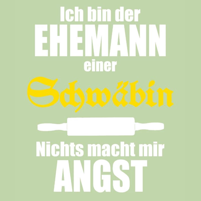 Ich bin der Ehemann einer Schwäbin