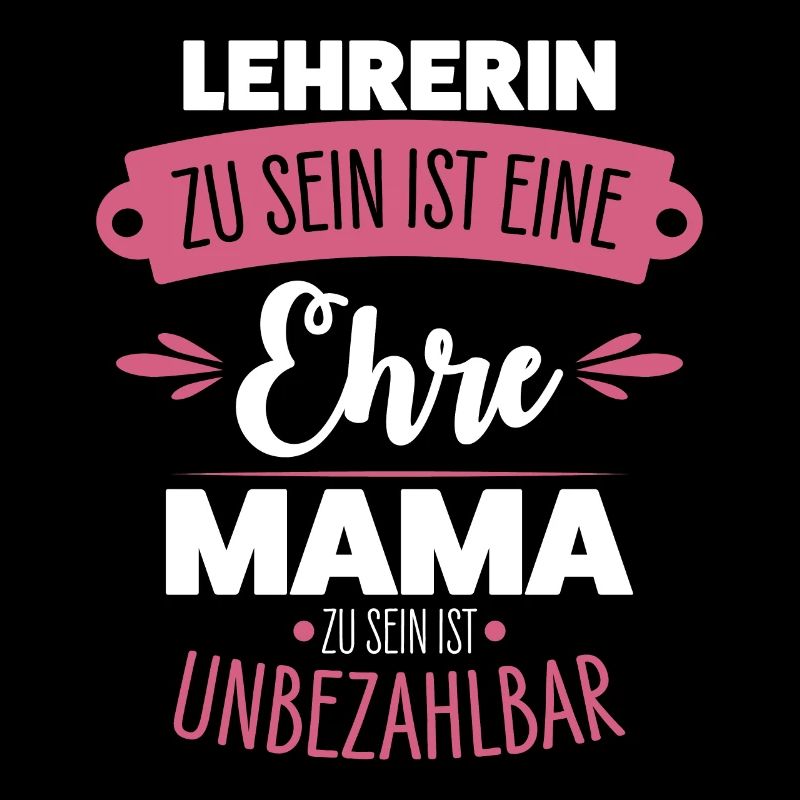 Lehrerin Mama