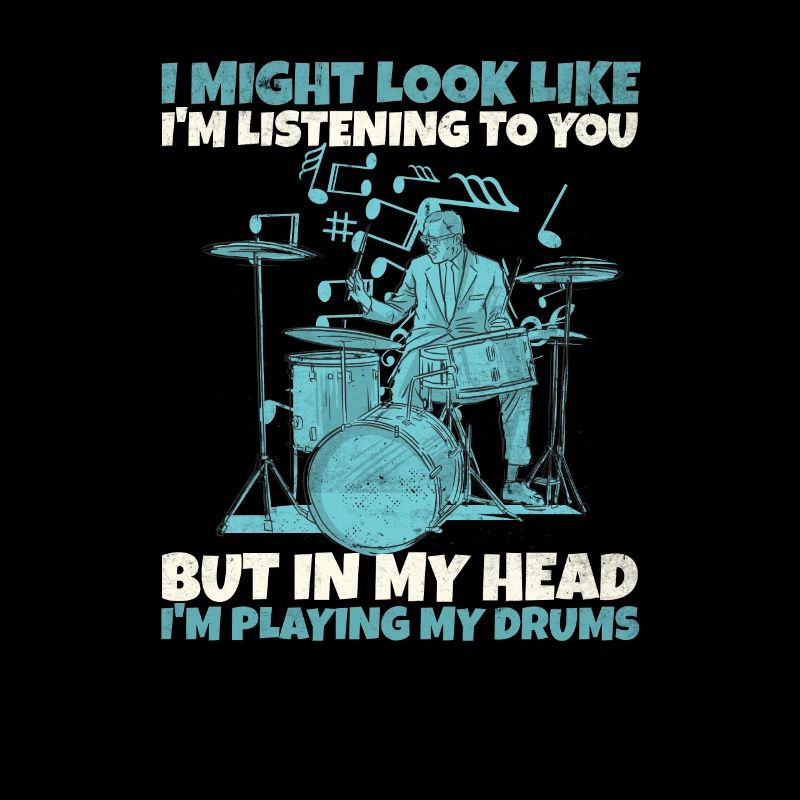 I look like this ... drummer statement