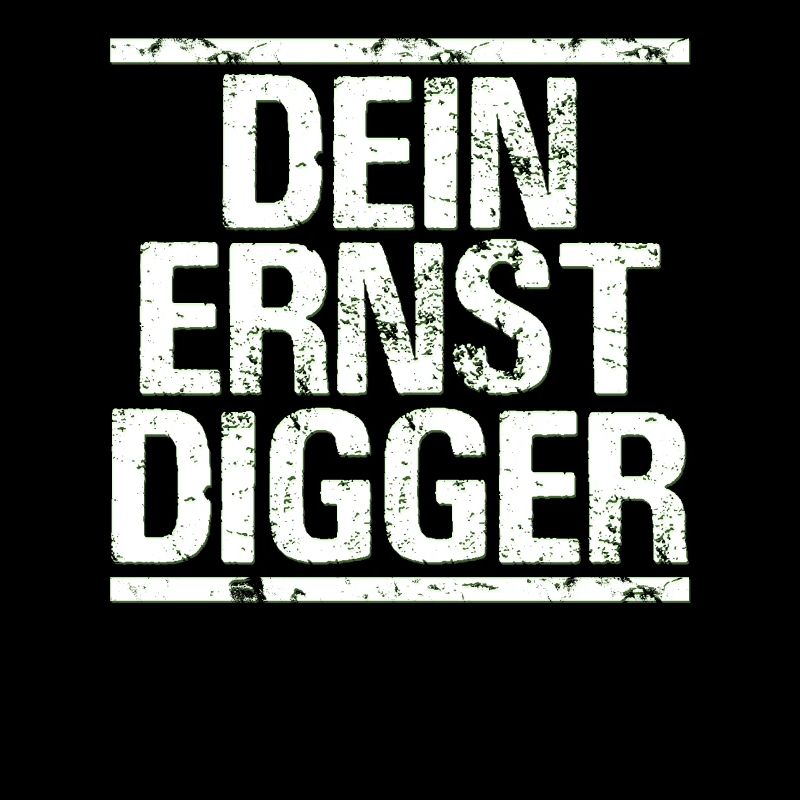 Dein Ernst Sprüche