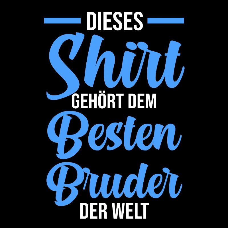 Bester Bruder der Welt