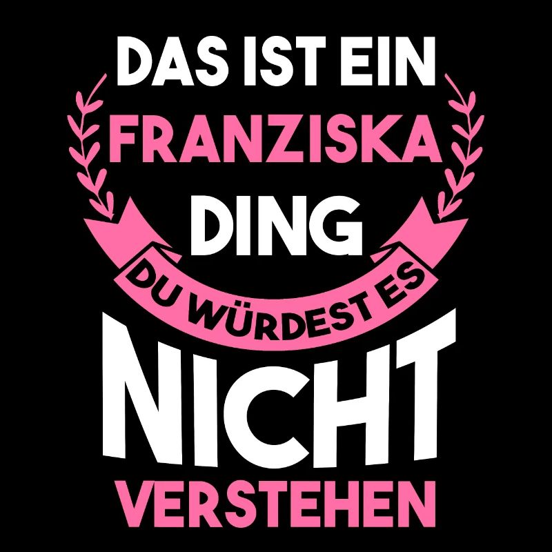Franziska