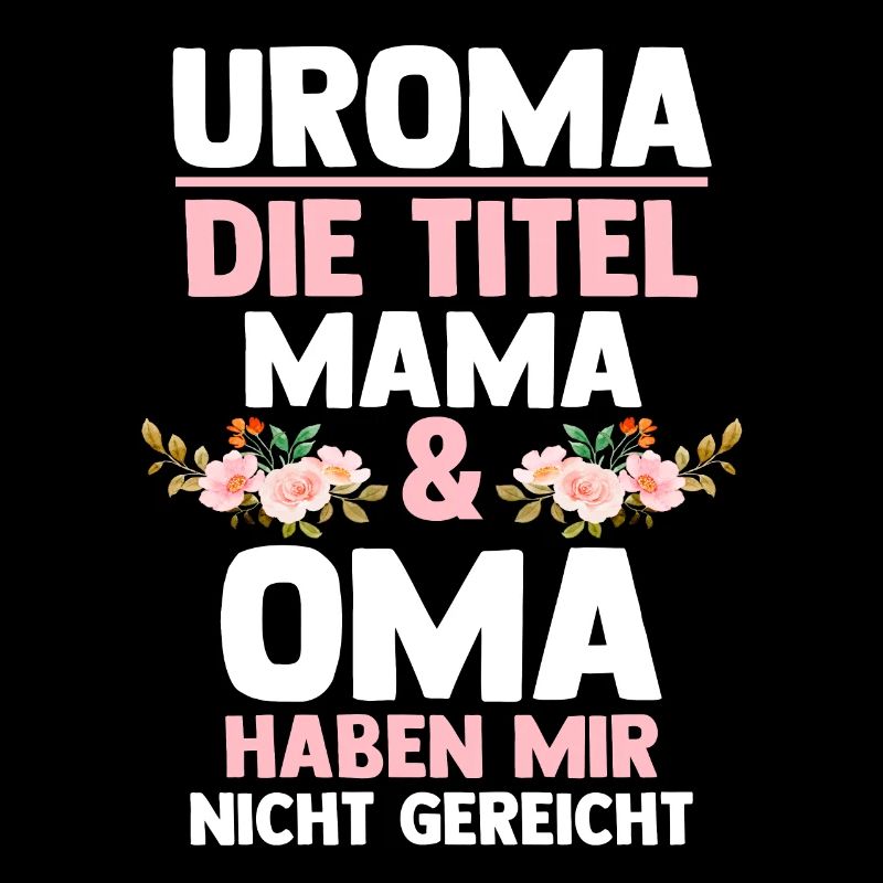 Mutter Mama Oma Uroma